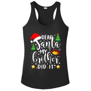 Dear Santa My Brother Did It Funny Christmas Pajama Ladies PosiCharge Competitor Racerback Tank