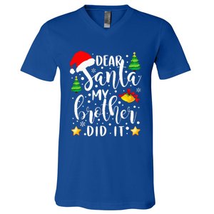 Dear Santa My Brother Did It Funny Christmas Pajama V-Neck T-Shirt