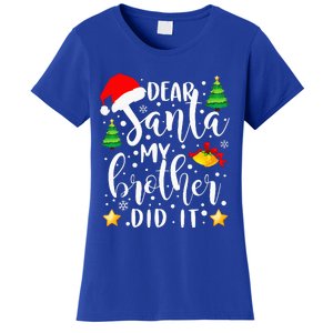 Dear Santa My Brother Did It Funny Christmas Pajama Women's T-Shirt