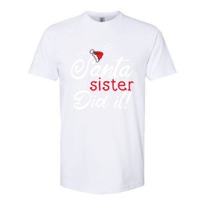 Dear Santa My Sister Did It Christmas Gift Softstyle CVC T-Shirt