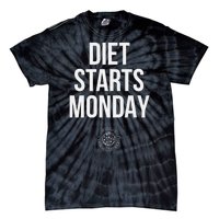 Diet Starts Monday Tie-Dye T-Shirt