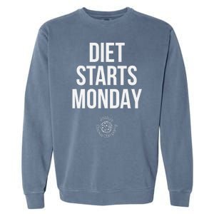 Diet Starts Monday Garment-Dyed Sweatshirt