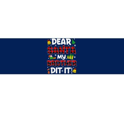 Dear Santa My Brother Did It Buffalo Plaid Christmas Pajama Bumper Sticker