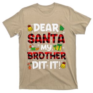 Dear Santa My Brother Did It Buffalo Plaid Christmas Pajama T-Shirt