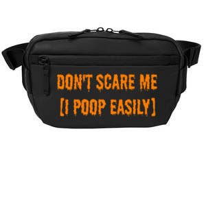 Dont Scare Me I Poop Easily Funny Halloween Crossbody Pack