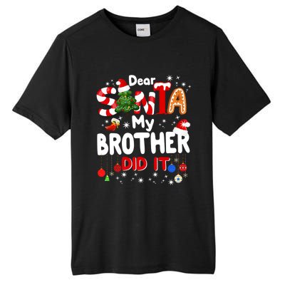 Dear Santa My Brother Did It Funny Christmas Gifts Boy Tall Fusion ChromaSoft Performance T-Shirt