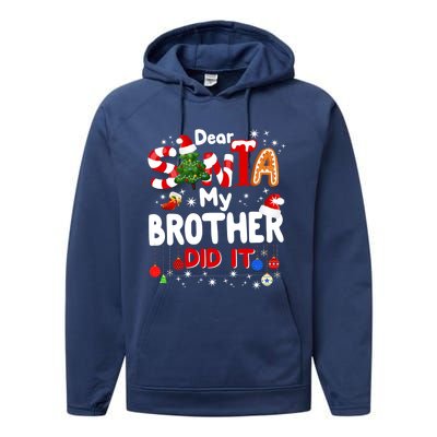 Dear Santa My Brother Did It Funny Christmas Gifts Boy Performance Fleece Hoodie