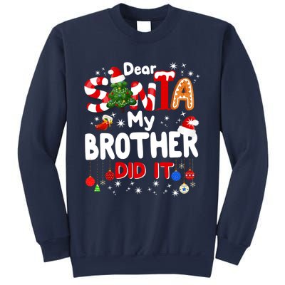 Dear Santa My Brother Did It Funny Christmas Gifts Boy Sweatshirt