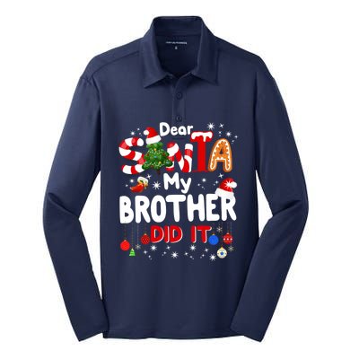 Dear Santa My Brother Did It Funny Christmas Gifts Boy Silk Touch Performance Long Sleeve Polo