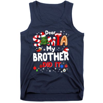 Dear Santa My Brother Did It Funny Christmas Gifts Boy Tank Top