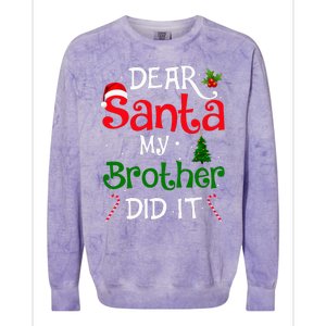 Dear Santa My Brother Did It Funny Christmas Colorblast Crewneck Sweatshirt