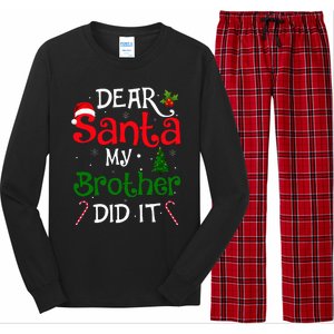 Dear Santa My Brother Did It Funny Christmas Long Sleeve Pajama Set