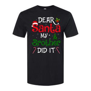 Dear Santa My Brother Did It Funny Christmas Softstyle CVC T-Shirt