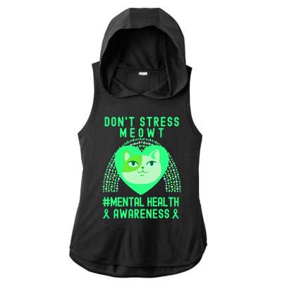 Don't Stress Meowt Tal Health Awareness Rainbow Heart Cat Gift Ladies PosiCharge Tri-Blend Wicking Draft Hoodie Tank