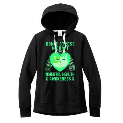 Don't Stress Meowt Tal Health Awareness Rainbow Heart Cat Gift Women's Fleece Hoodie