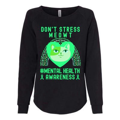 Don't Stress Meowt Tal Health Awareness Rainbow Heart Cat Gift Womens California Wash Sweatshirt