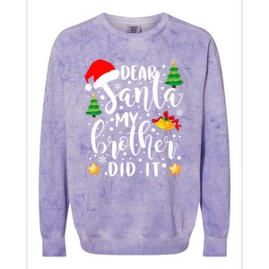 Dear Santa My Brother Did It Funny Christmas Pajama Colorblast Crewneck Sweatshirt