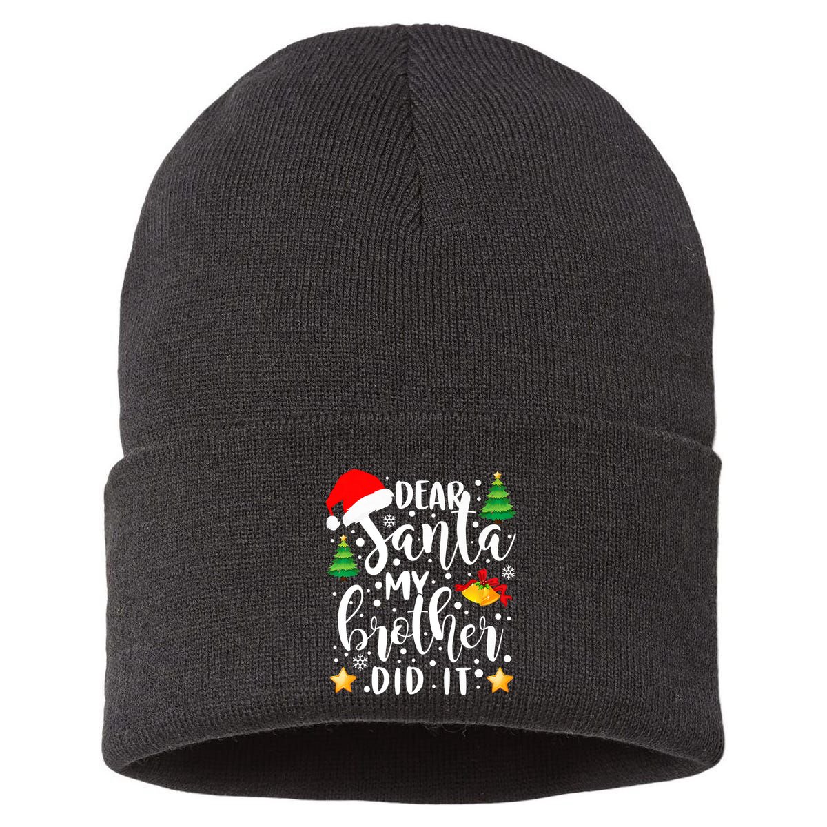 Dear Santa My Brother Did It Funny Christmas Pajama Sustainable Knit Beanie