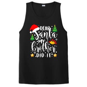 Dear Santa My Brother Did It Funny Christmas Pajama PosiCharge Competitor Tank