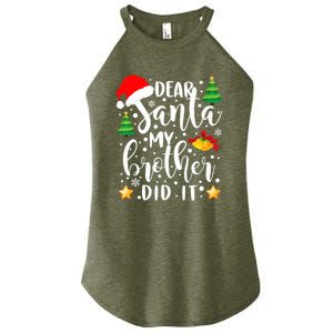 Dear Santa My Brother Did It Funny Christmas Pajama Women's Perfect Tri Rocker Tank