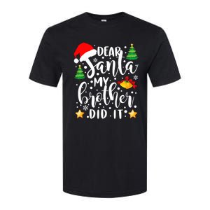 Dear Santa My Brother Did It Funny Christmas Pajama Softstyle CVC T-Shirt