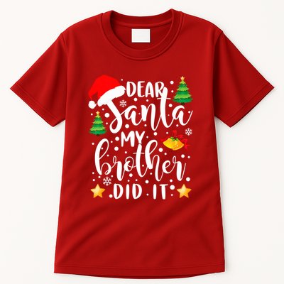 Dear Santa My Brother Did It Funny Christmas Pajama Tall T-Shirt
