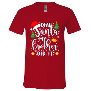 Dear Santa My Brother Did It Funny Christmas Pajama V-Neck T-Shirt