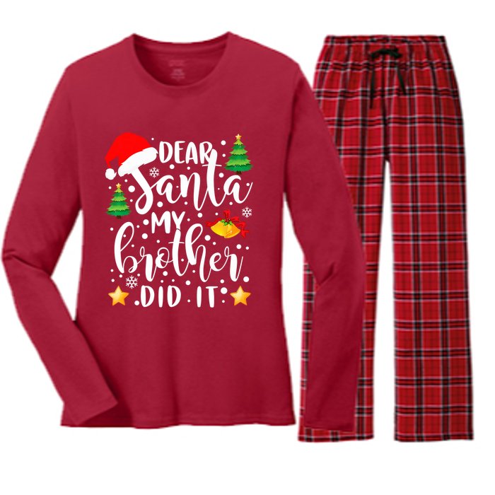 Dear Santa My Brother Did It Funny Christmas Pajama Women's Long Sleeve Flannel Pajama Set 