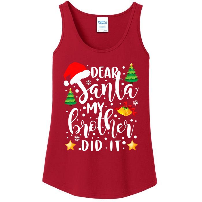 Dear Santa My Brother Did It Funny Christmas Pajama Ladies Essential Tank