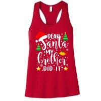 Dear Santa My Brother Did It Funny Christmas Pajama Women's Racerback Tank