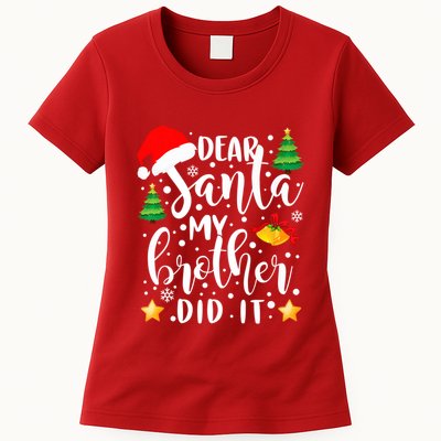 Dear Santa My Brother Did It Funny Christmas Pajama Womens T-Shirt