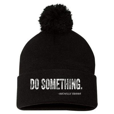 Do Something Michelle Obama Pom Pom 12in Knit Beanie