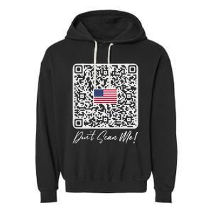 DonT Scan Me Funny Qr President Trump Dance Code Back Garment-Dyed Fleece Hoodie