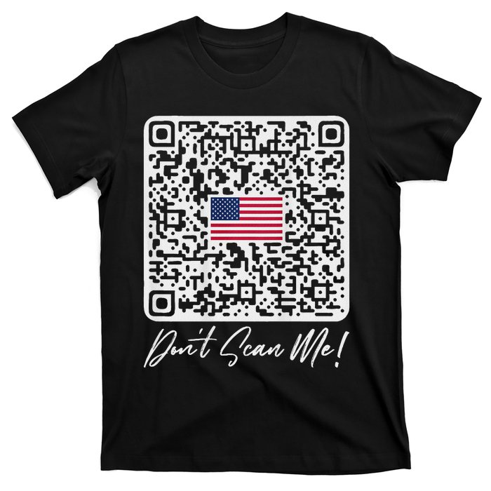 DonT Scan Me Funny Qr President Trump Dance Code Back T-Shirt