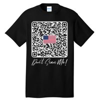 DonT Scan Me Funny Qr President Trump Dance Code Back Tall T-Shirt