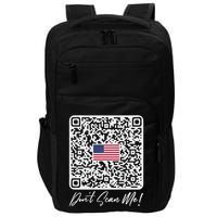 DonT Scan Me Funny Qr President Trump Dance Code Back Impact Tech Backpack