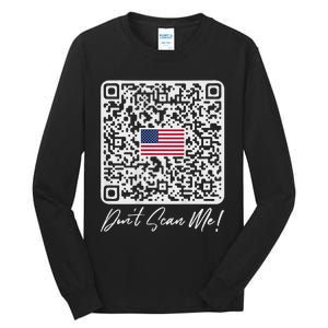 DonT Scan Me Funny Qr President Trump Dance Code Back Tall Long Sleeve T-Shirt