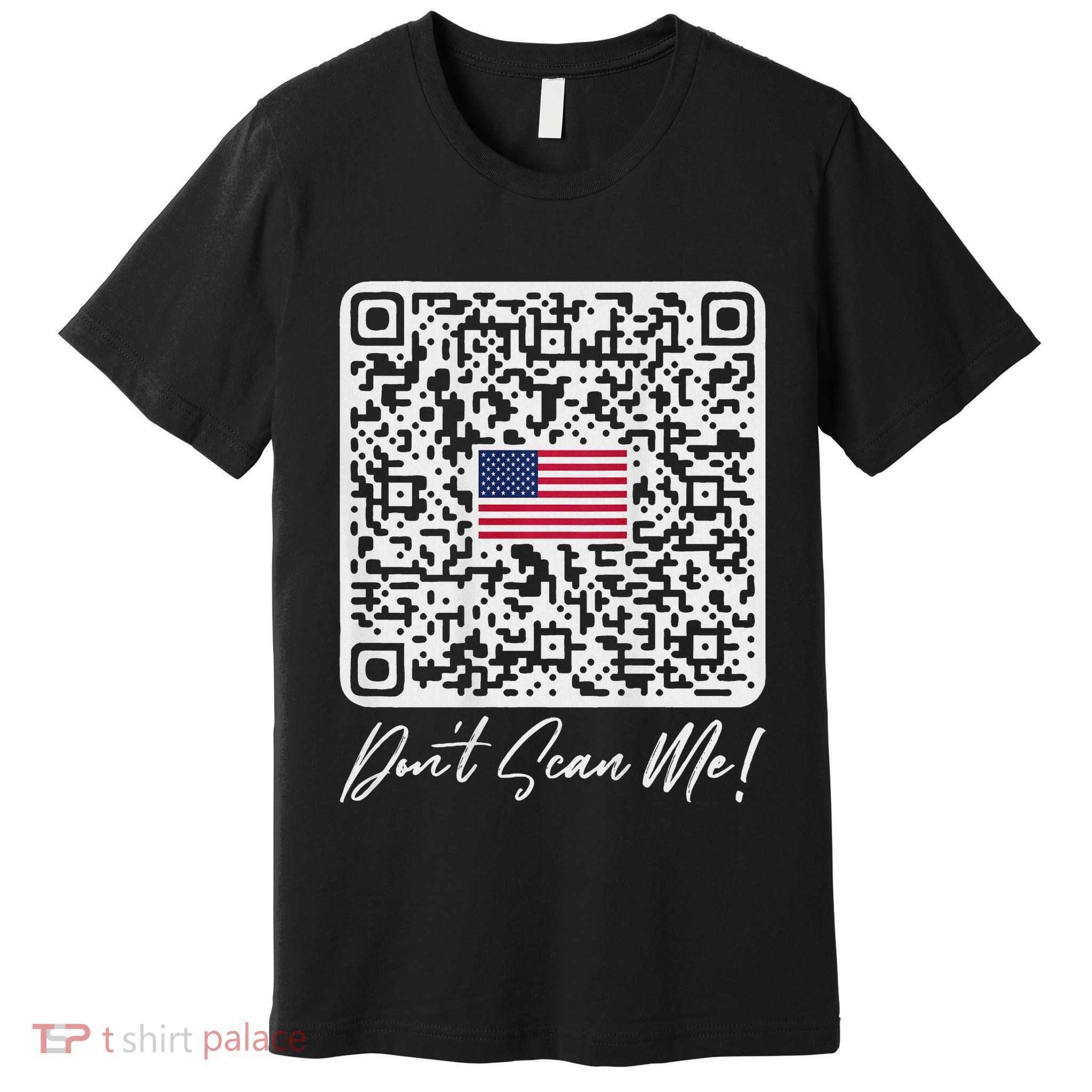 DonT Scan Me Funny Qr President Trump Dance Code Back Premium T-Shirt