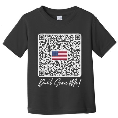 DonT Scan Me Funny Qr President Trump Dance Code Back Toddler T-Shirt