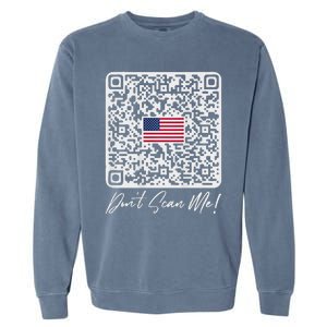 DonT Scan Me Funny Qr President Trump Dance Code Back Garment-Dyed Sweatshirt