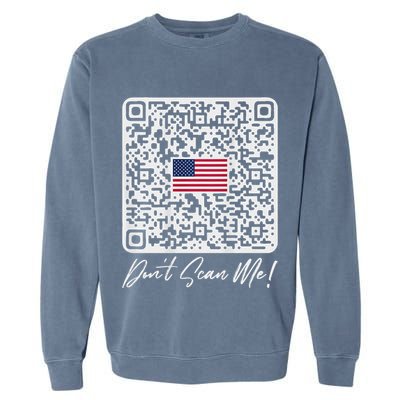 DonT Scan Me Funny Qr President Trump Dance Code Back Garment-Dyed Sweatshirt