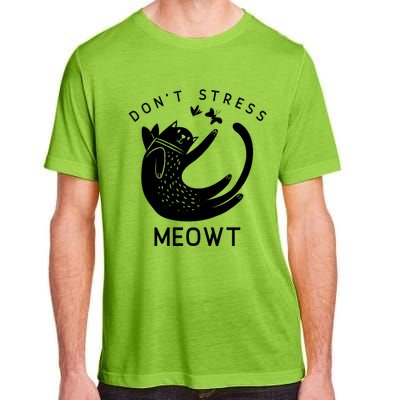 Don’t Stress Meowt Kitty Great Gift Adult ChromaSoft Performance T-Shirt