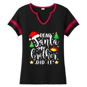 Dear Santa My Brother Did It Funny Christmas Pajama Ladies Halftime Notch Neck Tee