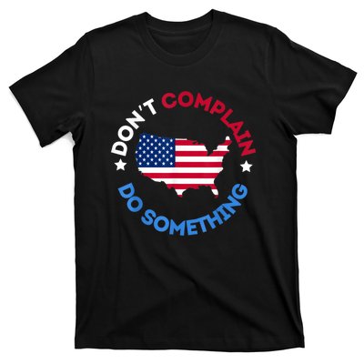 Do Something Michelle Obama DonT Complain T-Shirt