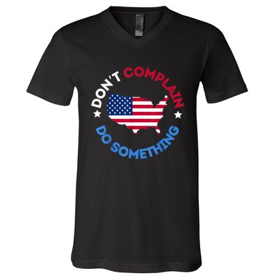 Do Something Michelle Obama DonT Complain V-Neck T-Shirt