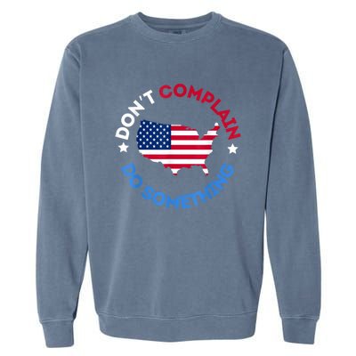 Do Something Michelle Obama DonT Complain Garment-Dyed Sweatshirt