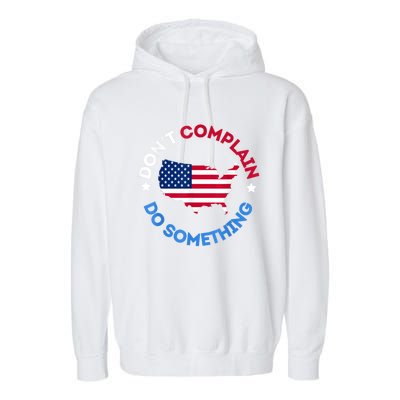 Do Something Michelle Obama DonT Complain Garment-Dyed Fleece Hoodie