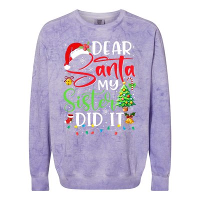 Dear Santa My Sister Did It Funny Xmas Christmas Pajamas Colorblast Crewneck Sweatshirt