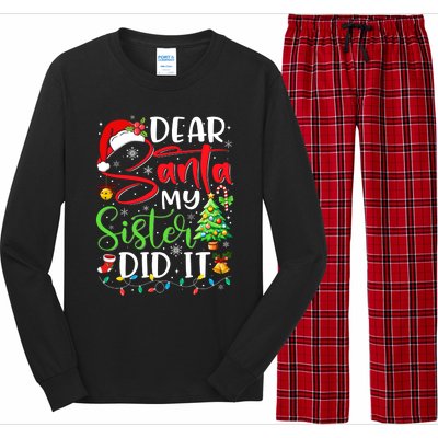 Dear Santa My Sister Did It Funny Xmas Christmas Pajamas Long Sleeve Pajama Set