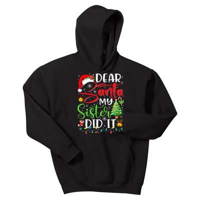 Dear Santa My Sister Did It Funny Xmas Christmas Pajamas Kids Hoodie